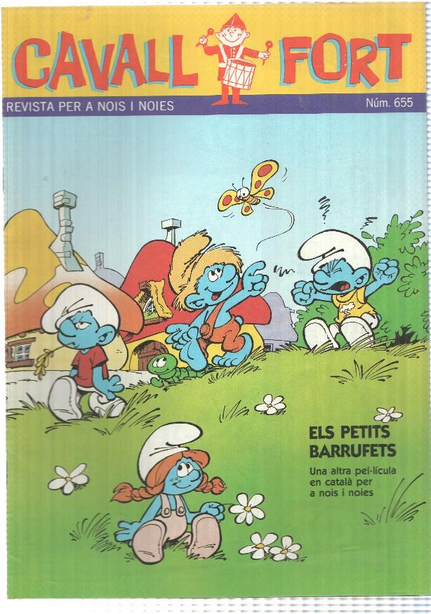 revista: Cavall Fort num 655 oct 1989 - Cinema: Els petits barrufets. Historias Blanc i Negre: El secret de lavi Cornell