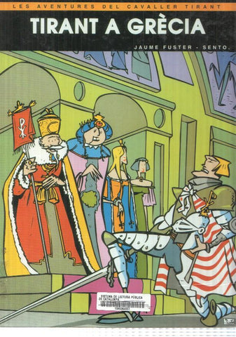 comic: Tirant a Grecia. Les Aventures del Cavaller Tirant. Jaume Fuster - Sento.