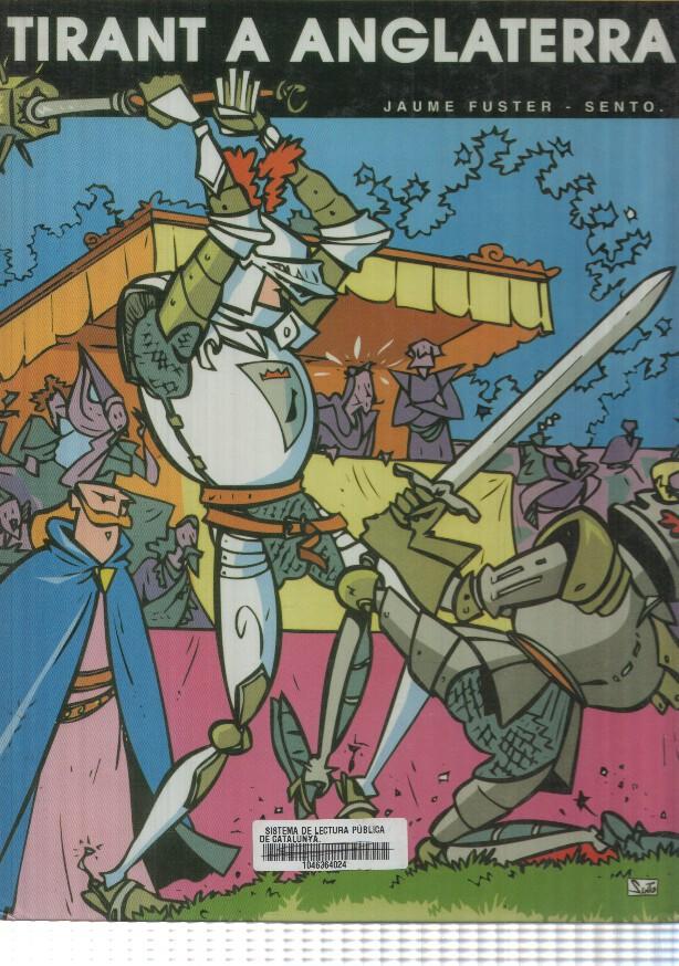 comic: Tirant a Anglaterra. Les Aventures del Cavaller Tirant. Jaume Fuster - Sento.