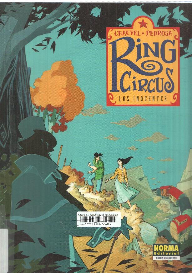 comic Extra color 210: Ring Circus 2 - Los inocentes. David Chauvel-Cyril Pedrosa. 1a edicion 2004