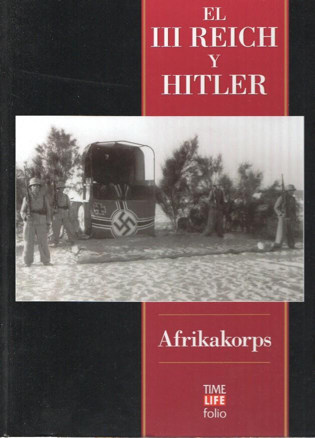El III Reich y Hitler: AfricaKorps
