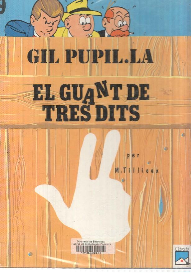 Comic: Gil Pupil.la, El guant de tres dits per M. Tillieux - primera edicio octubre 1990
