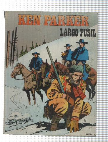 Comic: Ken Parker - Largo fusil. Giancarlo Berardi, Ivo Milazzo