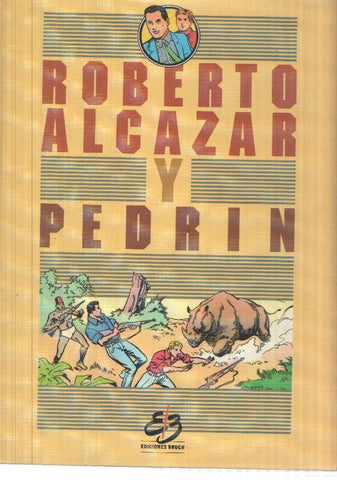 Comic: Tomo I: Roberto Alcazar y Pedrin en los Piratas del aire. Eduardo Vaño