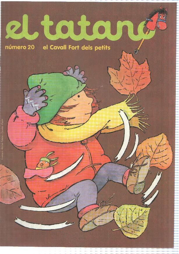 revista: El Tatano num 20. Suplement del Cavall Fort num 752 (1993) - La ratona - el ofici denganxaparaules, Escarabat Brum-Brum
