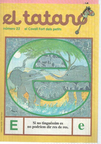 revista: El Tatano num 22. Suplement del Cavall Fort num 759 (1994) - La ratona - Ecologista de via estreta, La Mare den Joan