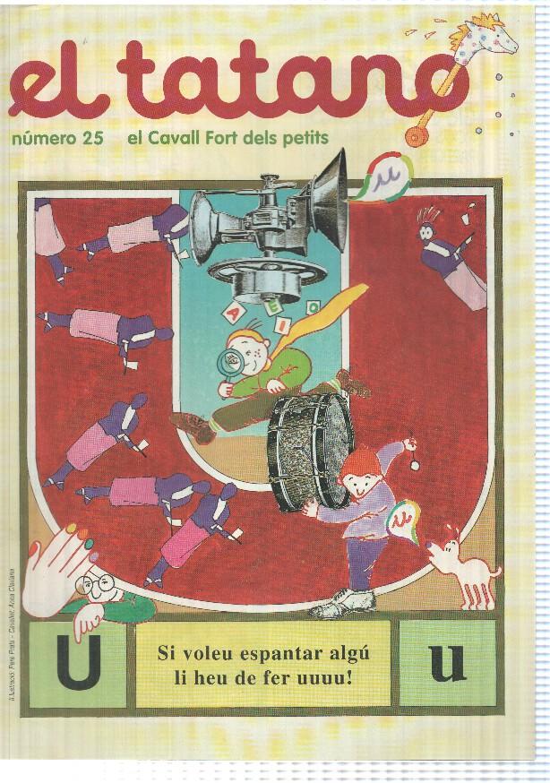 revista: El Tatano num 25. Suplement del Cavall Fort num 772 (1994) - La ratona, La Mireia te picor