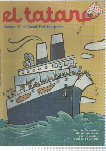 revista: El Tatano num 41. Suplement Cavall Fort num 836 (1997) - Aventures i desventures de la Rita Pinyada