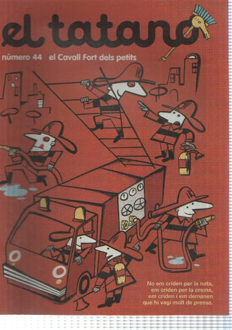revista: El Tatano num 44. Suplement Cavall Fort num 848 - Aventures i desventures de la Rita Pinyada: Els plats bruts