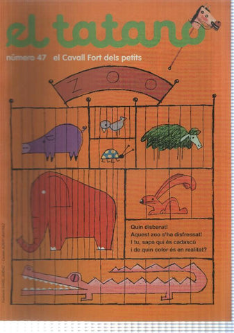 revista: El Tatano num 47. Suplement Cavall Fort num 860 - Aventures i desventures de la Rita Pinyada: Fet i amagar