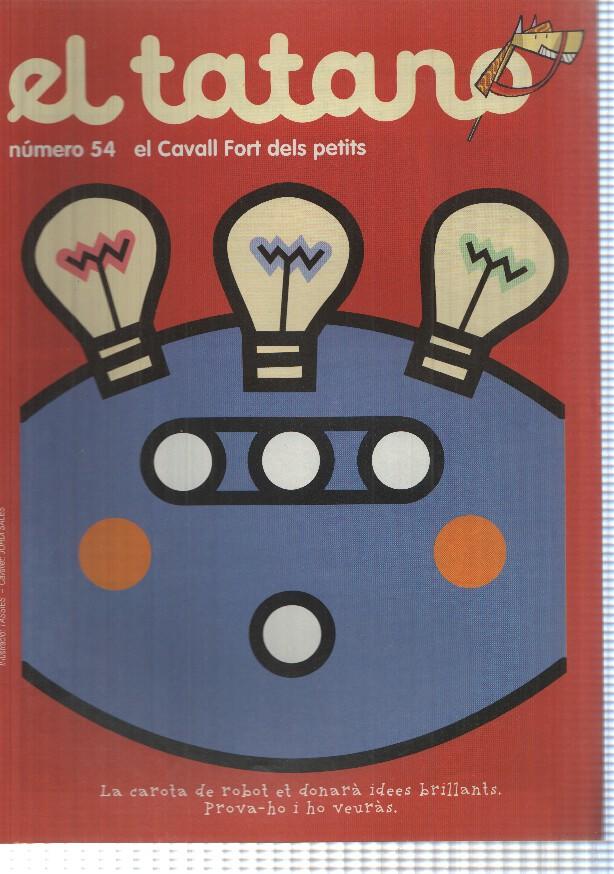 revista: El Tatano num 54, suplement Cavall Fort 888 - El llop Golagrossa, La vella i els dies de la setmana