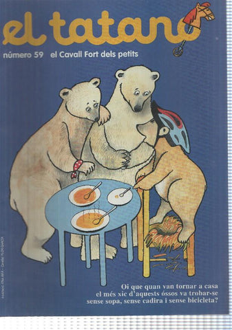 revista: El Tatano num 59 suplement Cavall Fort 908 - En Pere sense Por: La conxorxa del castell. Portada: Els tres ossos