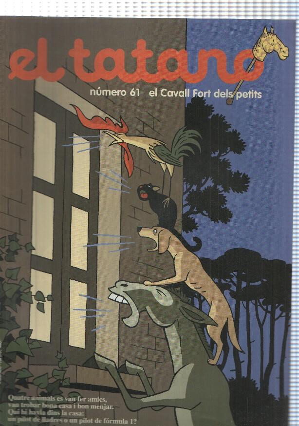 revista: El Tatano num 61 suplement Cavall Fort 916 - En Pere sense Por: El castell del vampir. Portada: Els musics de Bremen