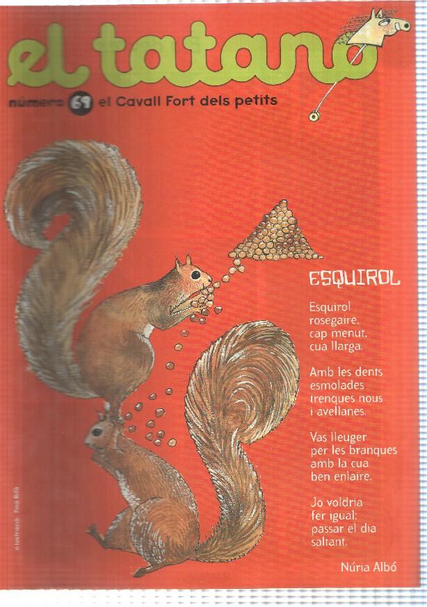 revista: El Tatano num 69 suplement Cavall Fort 948 - En Pere sense por: La garjola fosca. Vet aqui en Micos