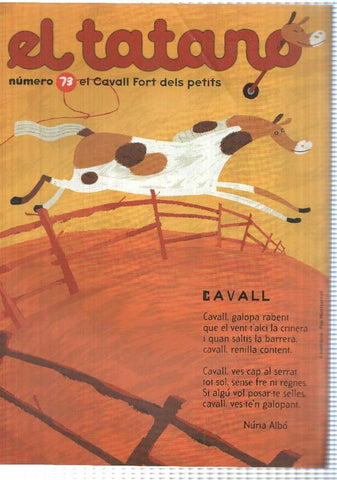 revista: El Tatano num 73 suplement Cavall Fort 964 - En Pere sense por i els gairabe monstres - La cigonya i la guineu