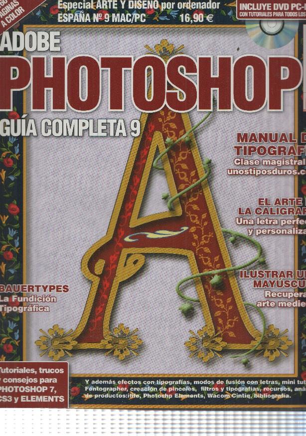 revista: Adobe Photoshop Guia Completa num 9. No incluye DVD. Especial Arte y Diseño por ordenador