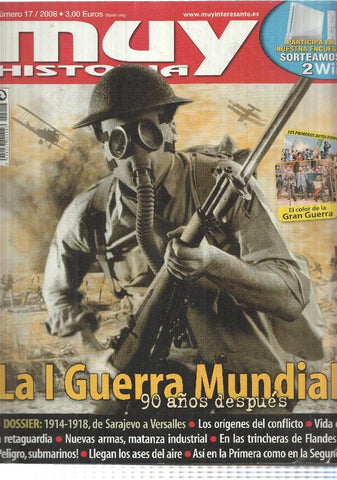 revista: Muy interesante num 17, 2008 - La I Guerra Mundial 90 años despues