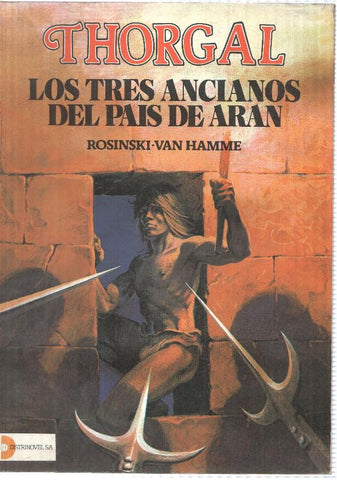 Thorgal: Los tres ancianos del pais de Aran. Rosinski-Van Hamme