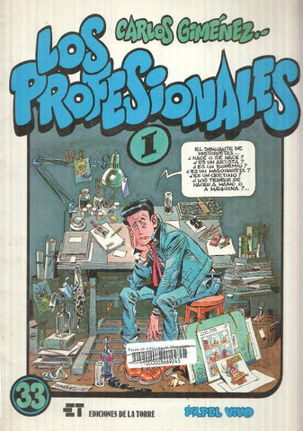 Carlos Gimenez: Papel Vivo 33: Los profesionales num 1