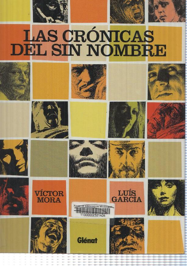 Glenat: Las Cronicas del Sin Nombre. Victor Mora - Luis Garcia (2005)