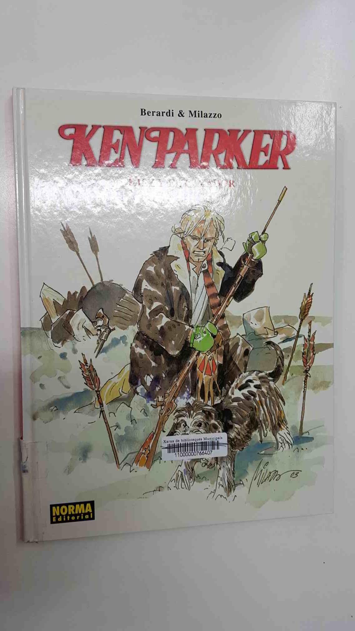 Norma: Ken Parker - Lily y el Cazador por Berardi y Milazzo