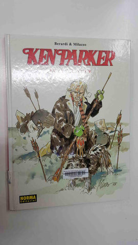 Norma: Ken Parker - Lily y el Cazador por Berardi y Milazzo