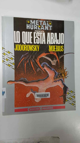 Metal Hurlant: Lo que esta abajo (incal 3) por Jodorowsky y Moebius. Coleccion Humanoides
