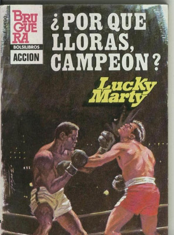 Doble Juego numero 082: Por que lloras campeon