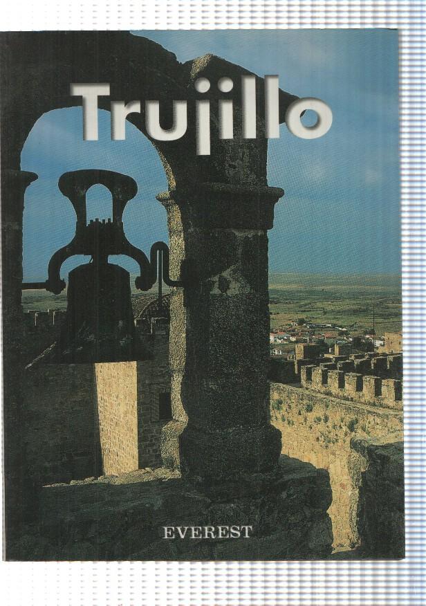 Coleccion Recuerda: Trujillo. 75 fotografias en color, Mapa de accesos a la ciudad. Segunda edicion