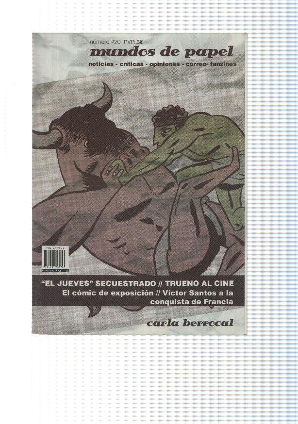 Fanzine: Mundos de papel num 20 junio 2007 - Entrevista a Carla Berrocal, El Jueves 30 años de humor