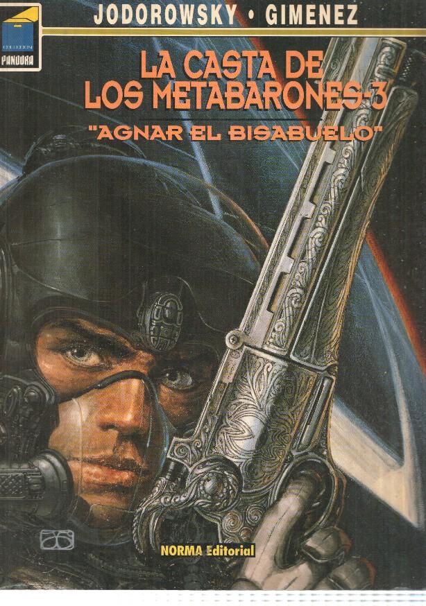 Pandora num 61: La Casta de los Metabarones 3 - Agnar el Bisabuelo. Jodorowsky, Gimenez