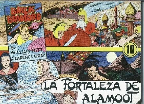 Joaquin Esteve: Brick Bradford numero 10: la fortaleza de alamoot