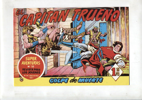 Facsimil editor desconocido de El Capitan Trueno numero 077: golpe de muerte