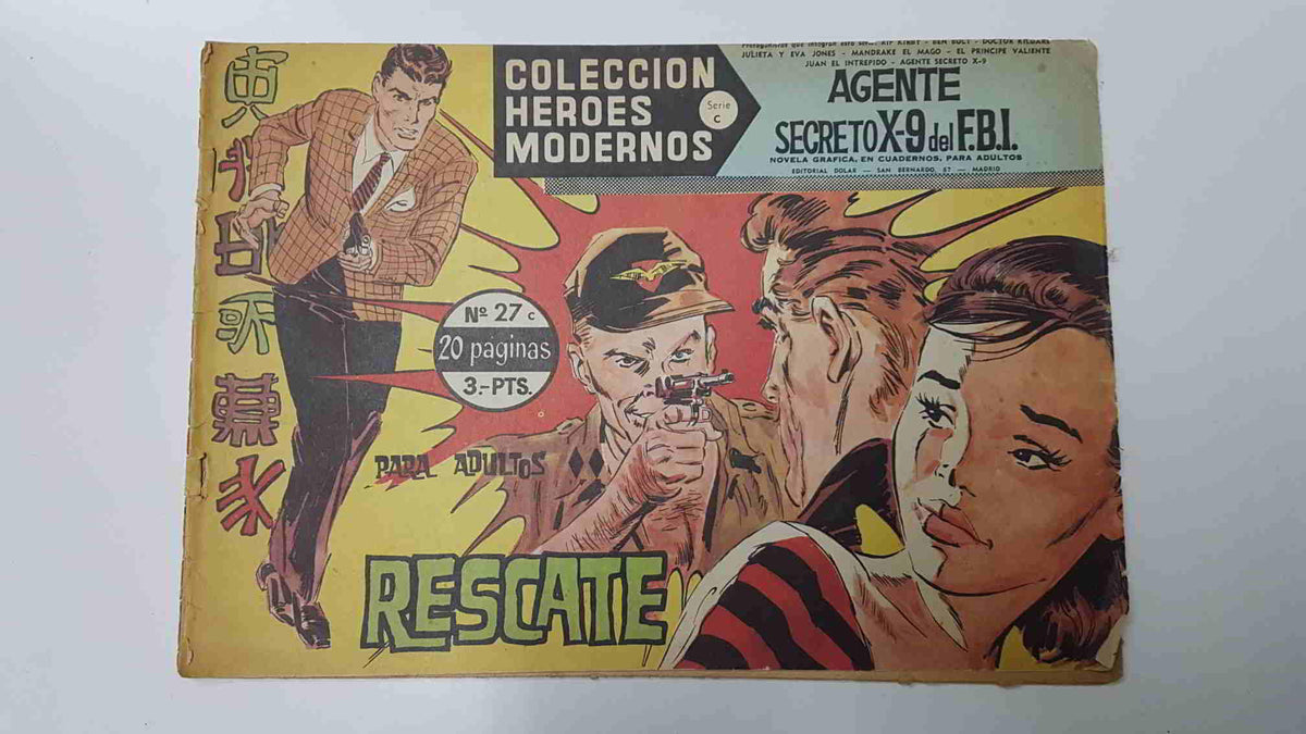 Heroes Modernos num 27: Serie C. Agente Secreto X-9 del FBI - Rescate. Novela grafica