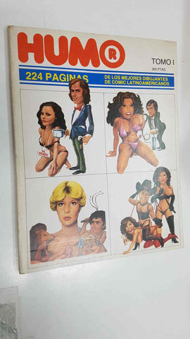 Humor Tomo I (incluye los numero del 2 al 5). Los mejores dibujantes del comic latinoamericanos