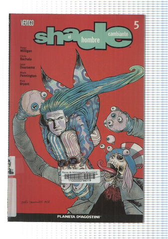 Comic, Vertigo: Shade num 05 el hombre cambiante. Peter Milligan - Seguridad a mediodia