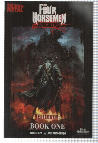 The Four Horsemen of the Apocalypse: Book One - Helldiver. By Bisley and Mendheim