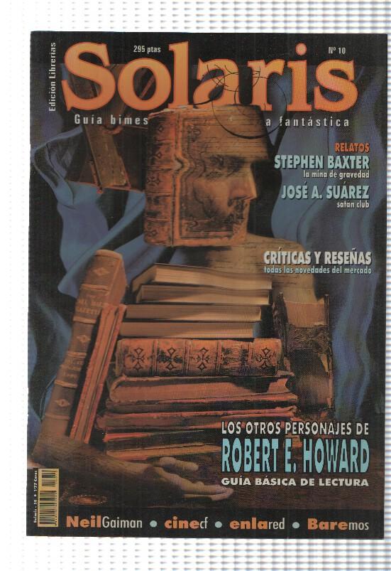 Solaris num 10: Relato: Satan Club-La mina de gravedad. Articulo: Robert E. Howard. Autor: Neil Gaiman