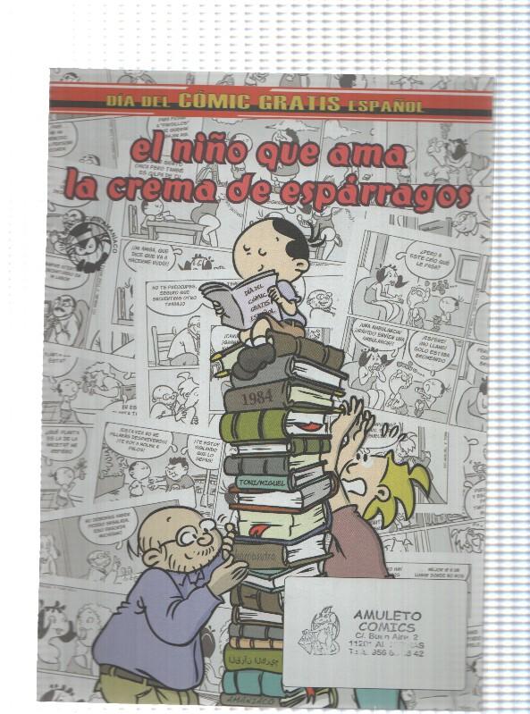 comic: El niño que ama la crema de esparragos. Toni y Miguel