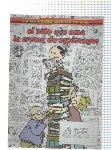 comic: El niño que ama la crema de esparragos. Toni y Miguel