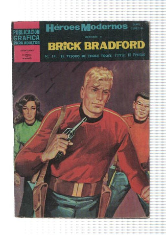 Dolar: Heroes Modernos serie Brick Bradford numero 14: El tesoro de Toolee Tooee