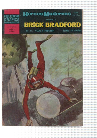 Dolar: Heroes Modernos serie Brick Bradford numero 11: viaje a Procyon