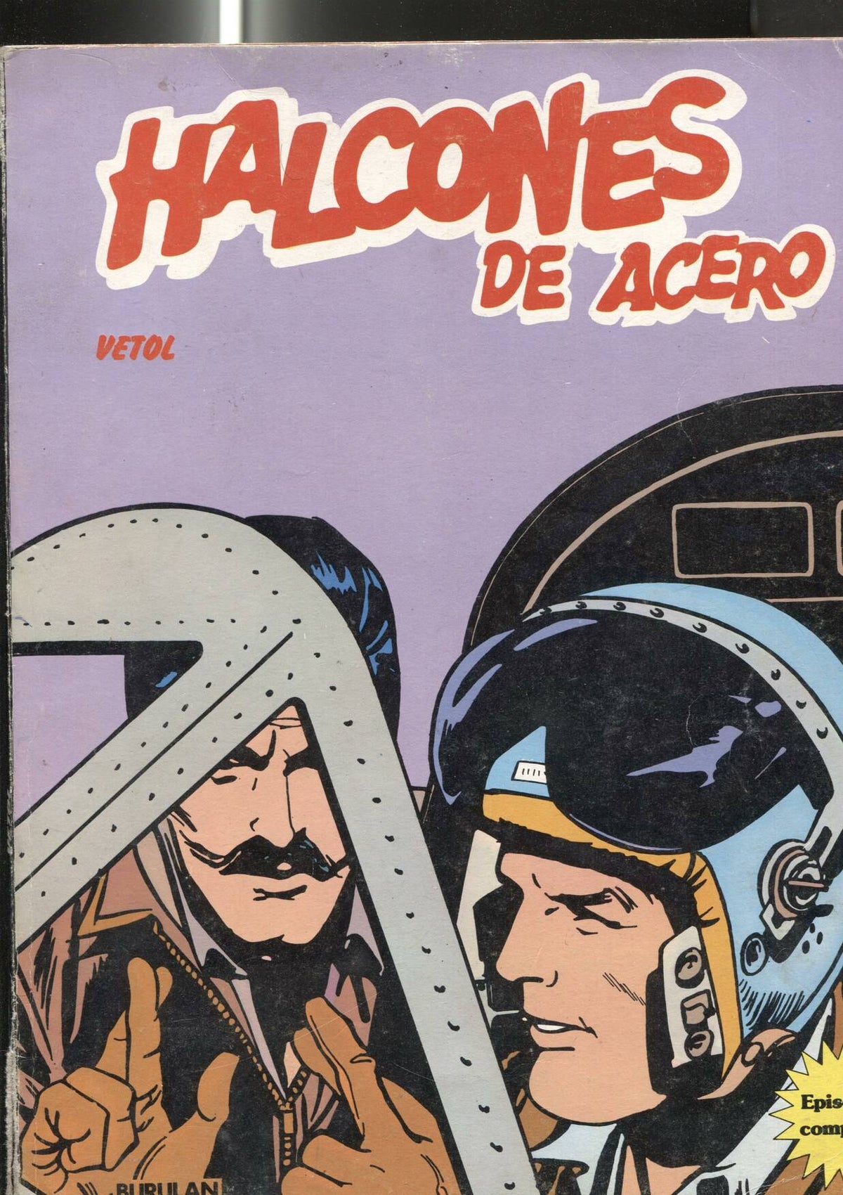 Halcones de Acero retapado editorial: Vetol-El lingote