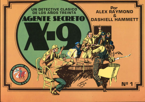 Eseuve: X-9-Agente secreto numero 1: tiras del 22.1.1934 al 22.6.1934