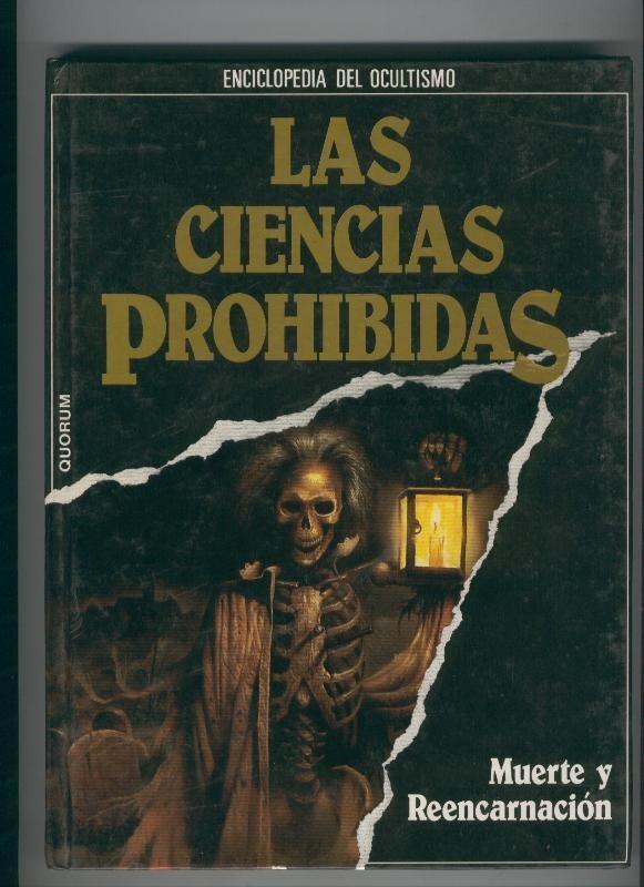 Quorum: Enciclopedia del Ocultismo: Las ciencias oscuras: volumen 2: Muerte y reencarnacion