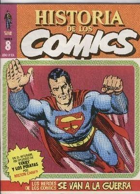 Fasciculo Historia de los comics numero 08: episodio de Terry y los Piratas de Milton Caniff,  ficha articulo sobre William M.Gaines, Fred Guardineer, Will Eisner,