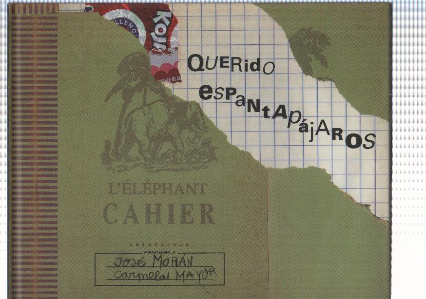 Libros para soñar: Querido espantapajaros de Jose Moran y Carmela Mayor