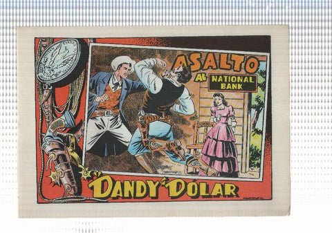 CAH: Dandy Dolar num 6 de 6 - Asalto al National Bank