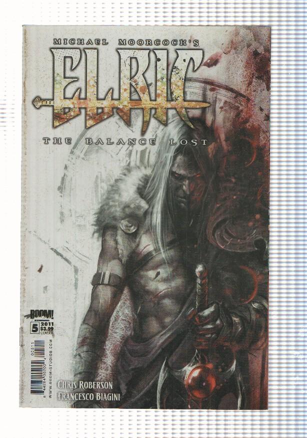 Elric: The Balance lost 5 (Michael Moorcock). Chris Roberson - Francesco Biagini