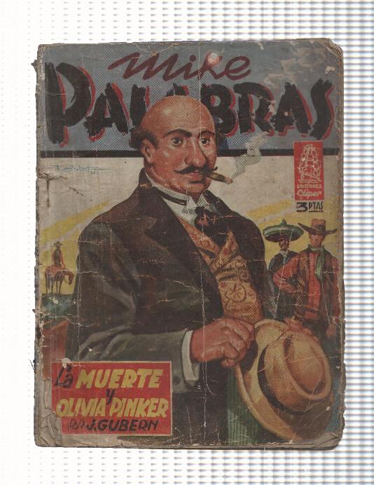 Mike Palabras: La muerte y Olivia Pinker por J. Gubern (falta tapa trasera)